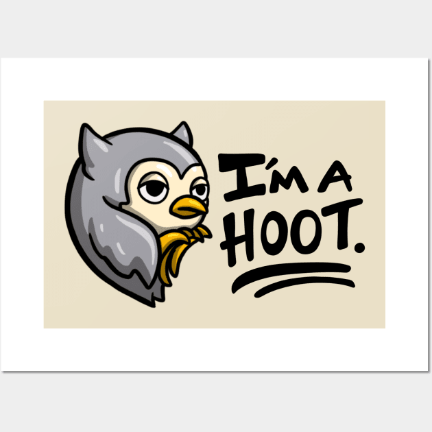 I'm A Hoot Wall Art by carcrashcarlos